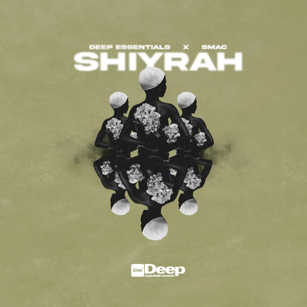  Deep Essentials & Smac - Shiyrah