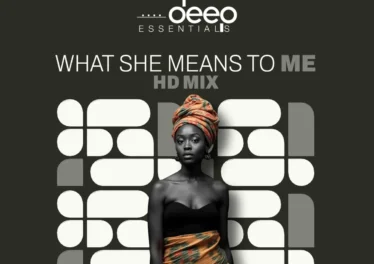 Deep Essentials - What She Means To Me (HD Mix) Afro House King