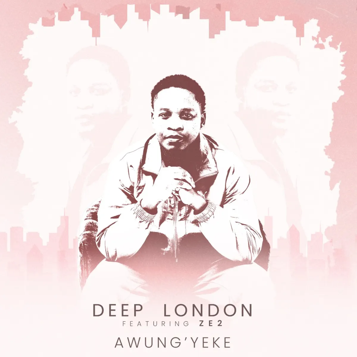  Deep London - Awung’yeke (feat. Ze2)