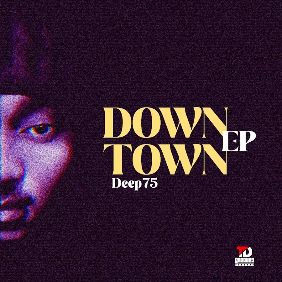 Deep75 - Down Town EP