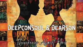 Deepconsoul & Dearson - Thinking About You (K.G Sunset Remix) Afro House King