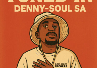 Denny-Soul SA - Tuned In EP Afro House King