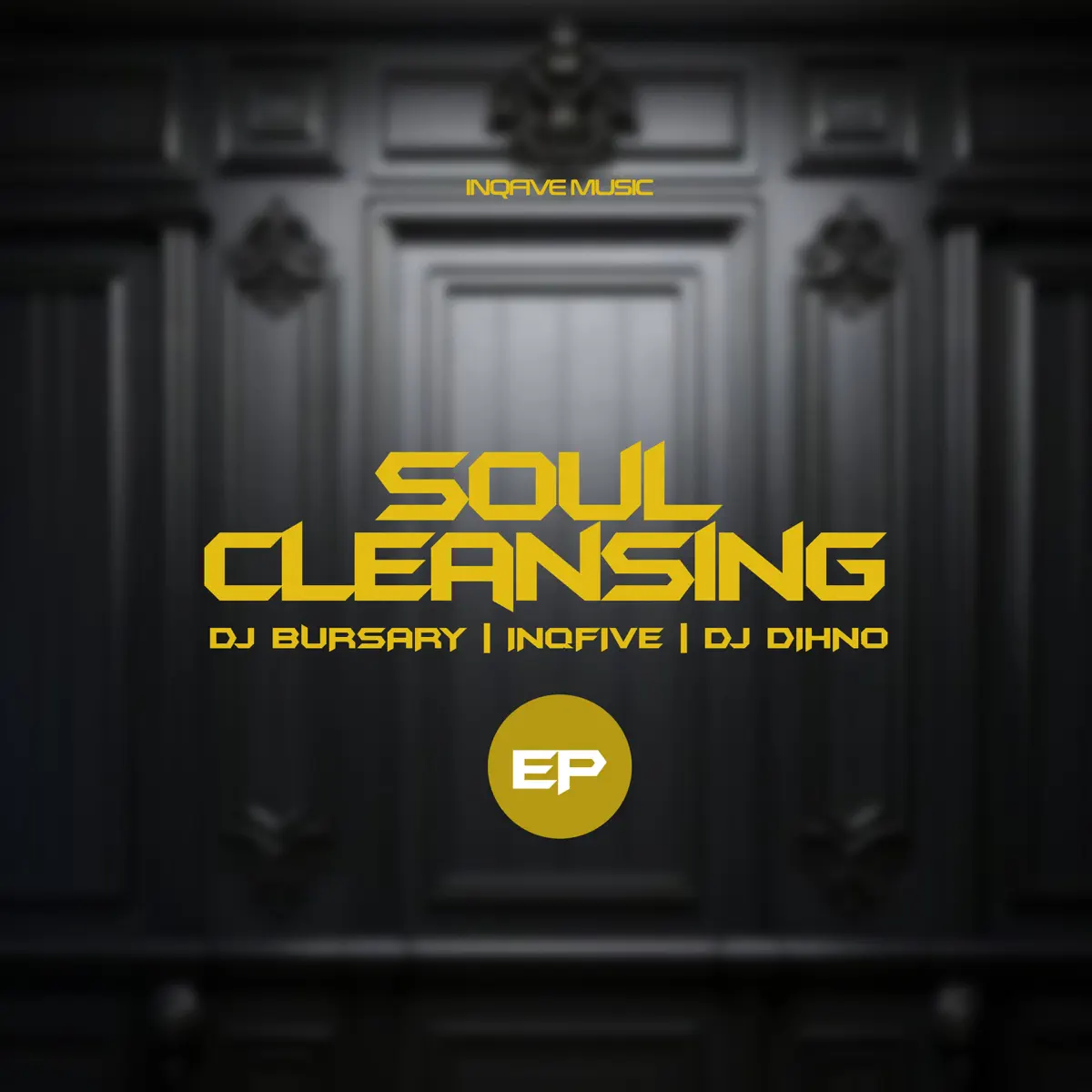  Djbursary, InQfive & DJ DIHNO - Soul Cleansing EP