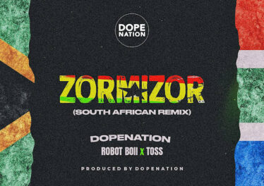 DopeNation - Zorminzor (Asabone) (South African Remix) (feat. Toss & Robot Boii) Afro House King