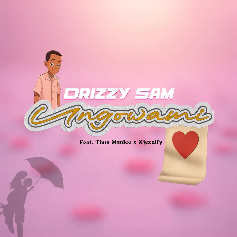  Drizzy Sam (RSA) - Ungowami (feat. Njezzify & Thux Munice)