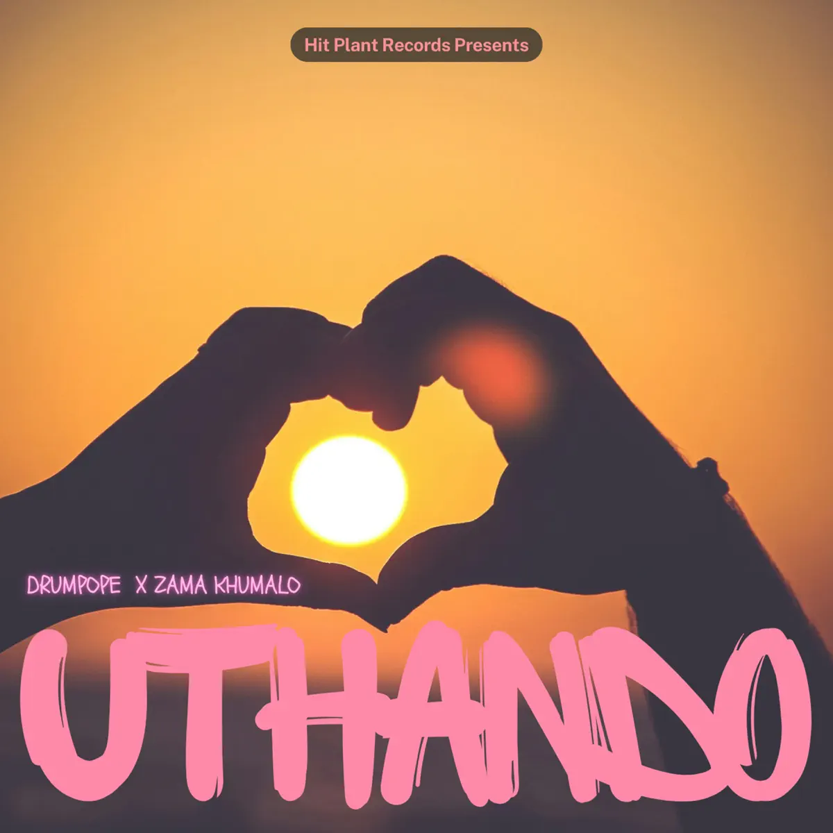  DrumPope & Zama Khumalo - UTHANDO