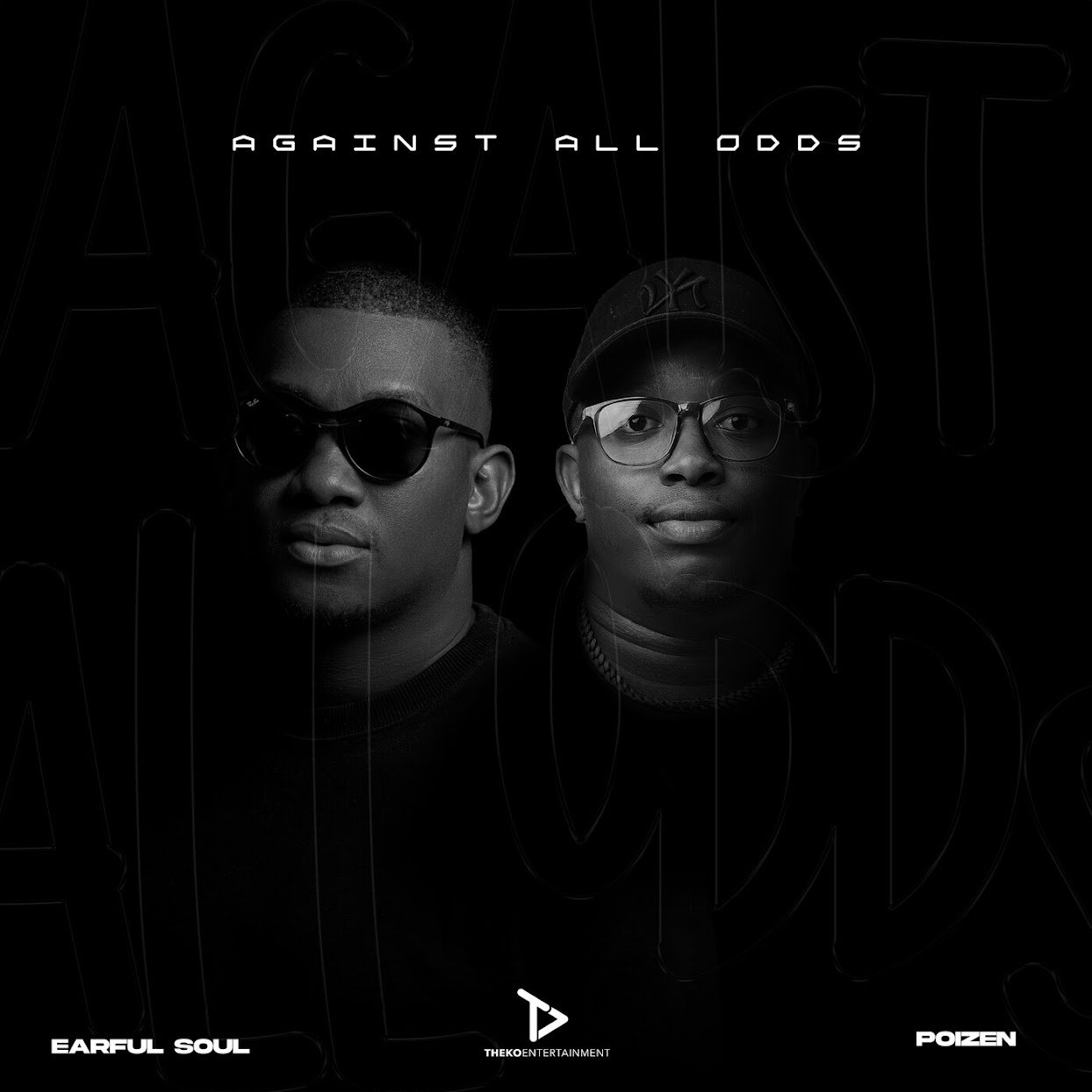  Earful Soul & Poizen - Against All Odds EP