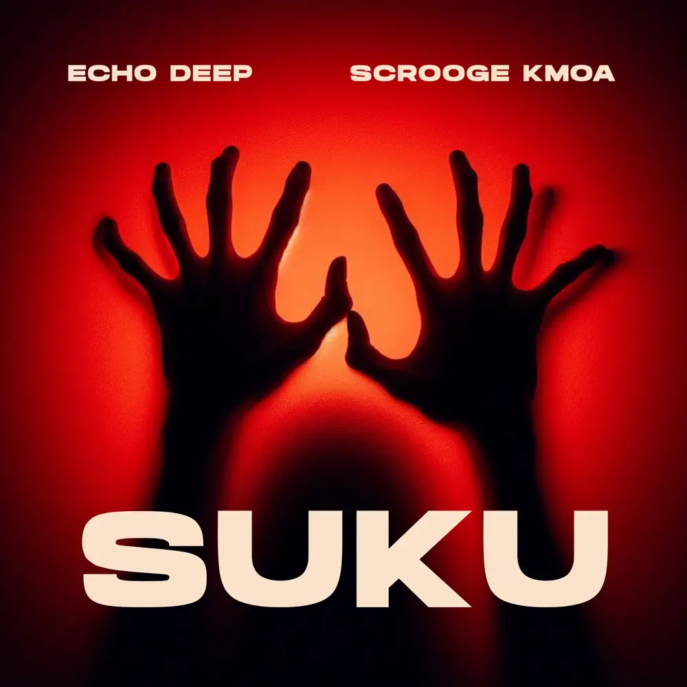  Echo Deep & Scrooge KMOA - Suku