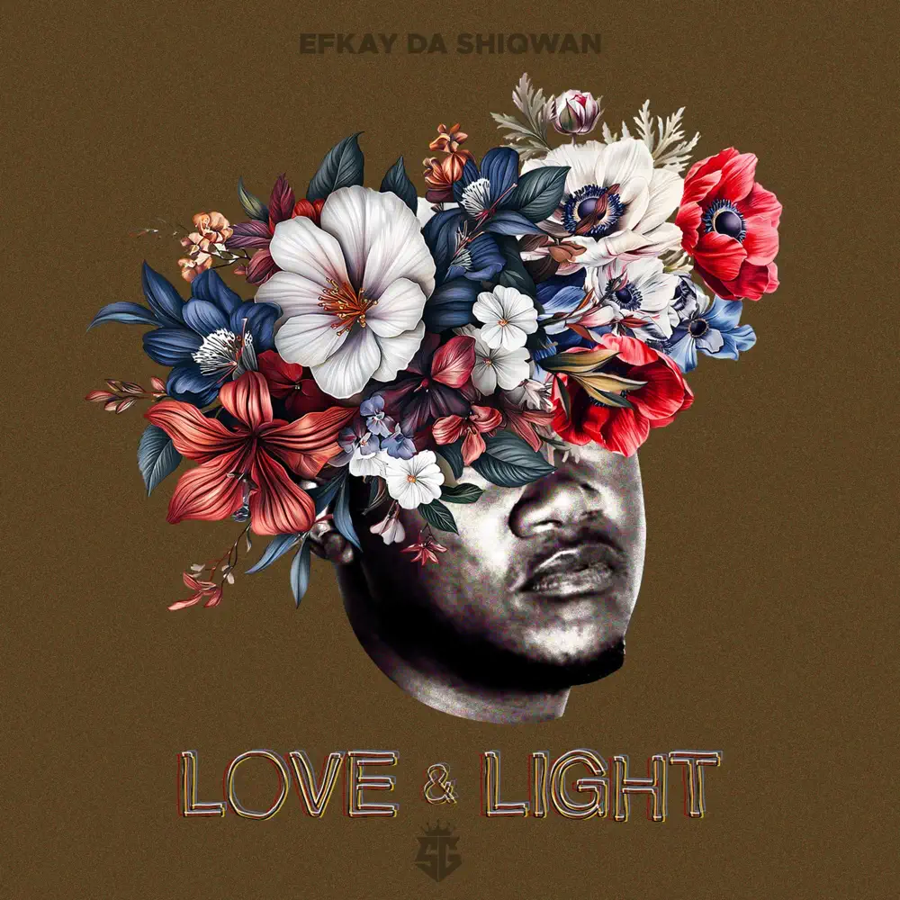  Efkay Da Shiqwan - LOVE & LIGHT EP
