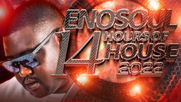 EnoSoul - 14 Hours of House 2022 Afro House King