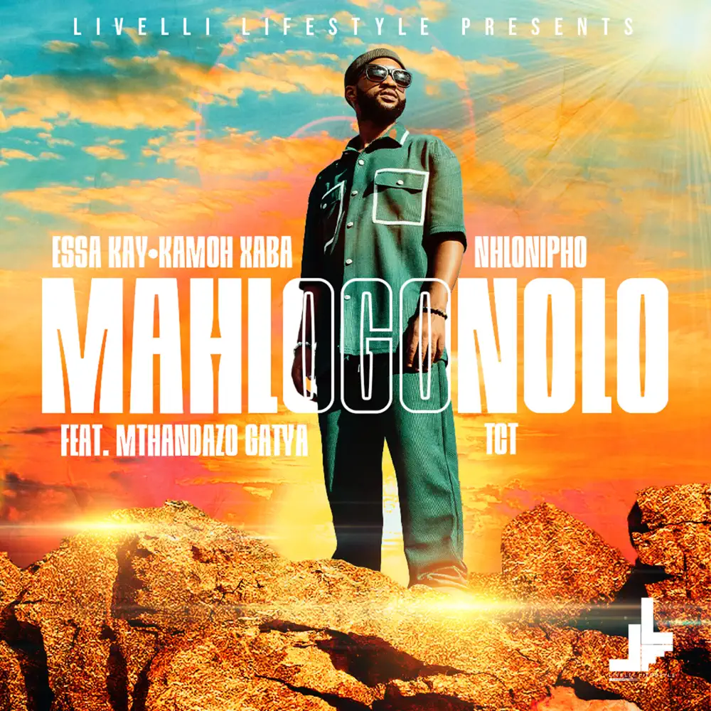  Essa Kay, Kamoh Xaba & Nhlonipho - Mahlogonolo (feat. TCT & Mthandazo Gatya)