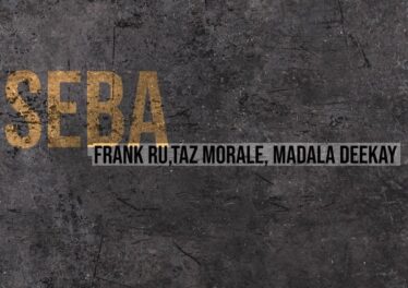 Frank Ru, Taz Morale & Madala Deekay - Seba EP Afro House King