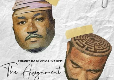 Freddy da Stupid & 104 BPM - The Assingment Afro House King
