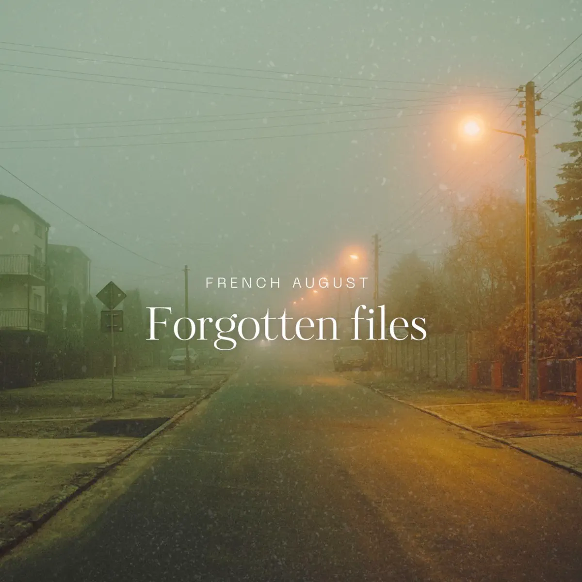  French August - Forgotten Files EP