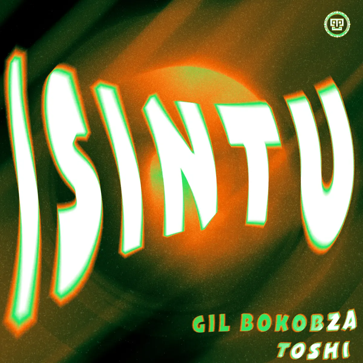  Gil Bokobza - Isintu (feat. Toshi)