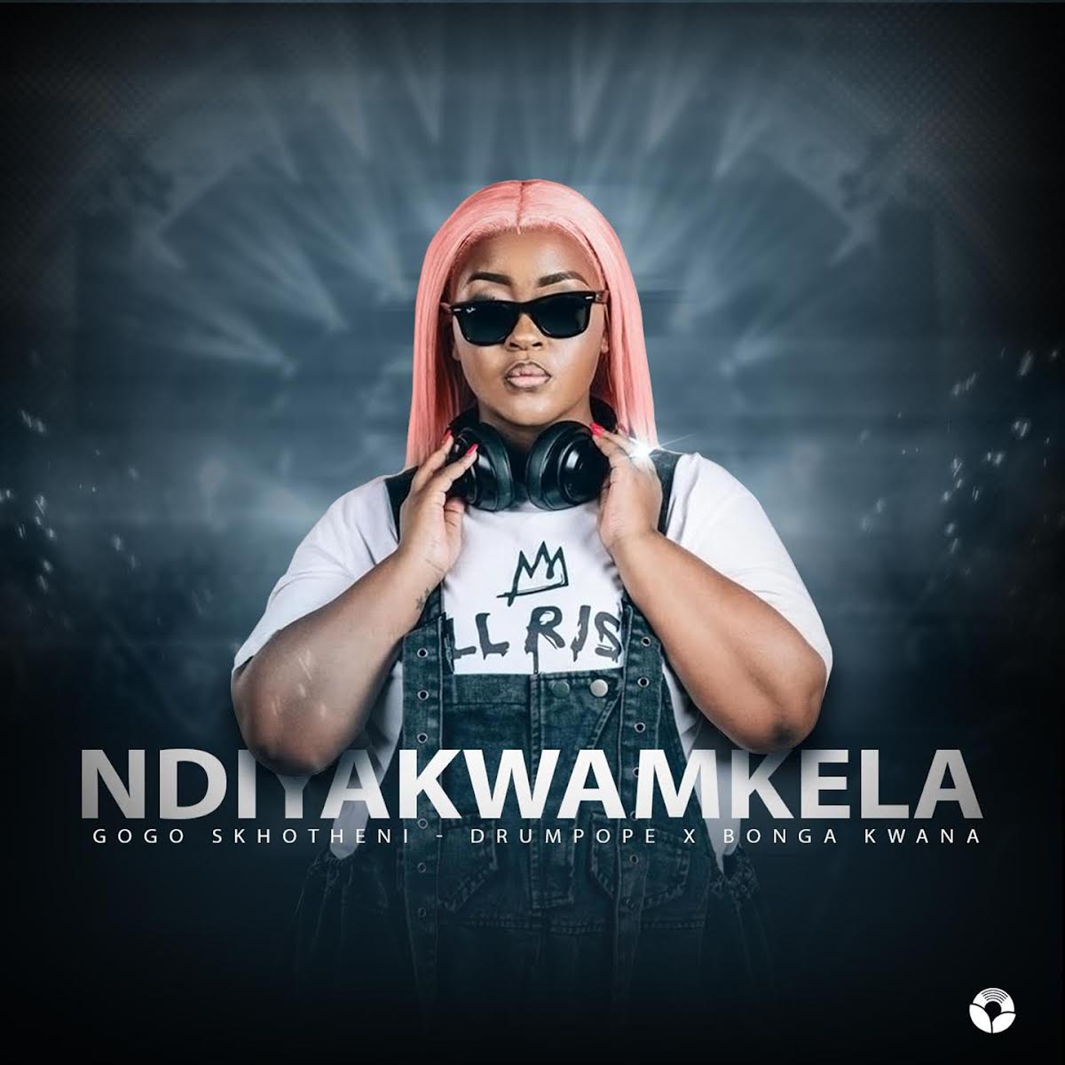  Gogo Skhotheni, DrumPope & Bonga Kwana - NDIYAKWAMKELA
