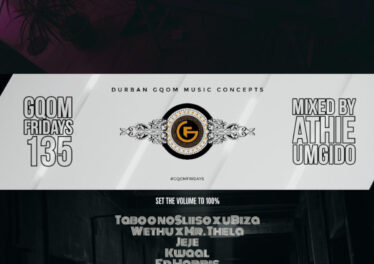 GqomFridays Mix vol.135 (Mixed By Dj Athie) Afro House King