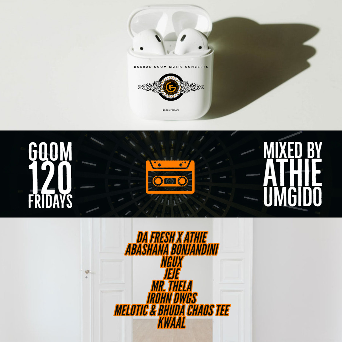 Unknown Artist - GqomFridays Mix Vol.120 (Mixed By Dj Athie)