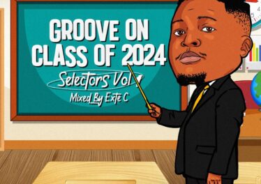Groove On Class Of 2024 (Selectors Vol. 1 Mixed By Exte C) Afro House King