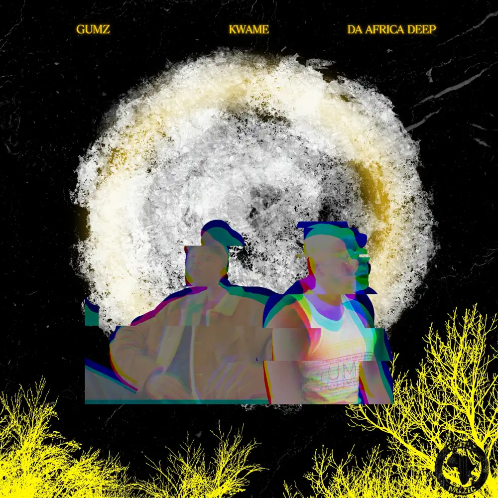  Gumz & Da Africa Deep - Kwame