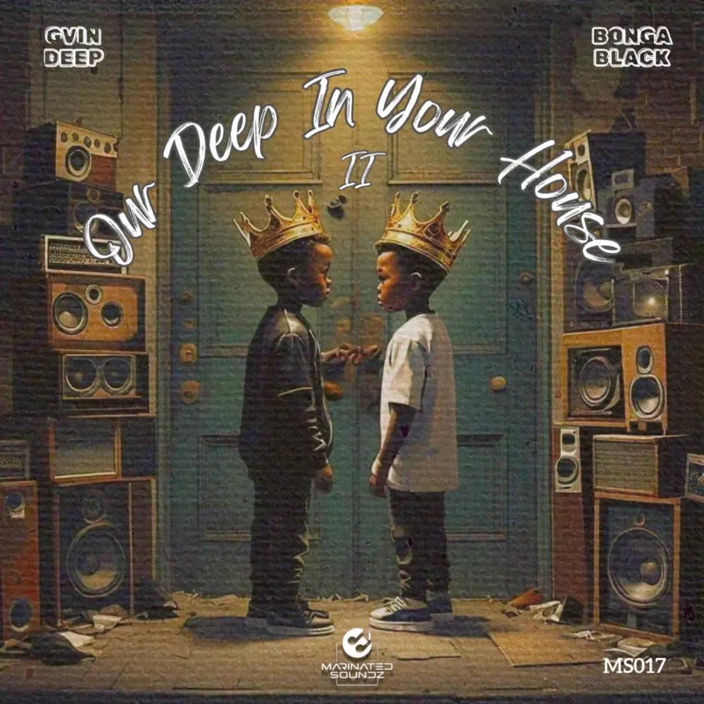 Gvin Deep & Bonga Black - Our Deep In Your House 2