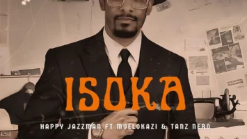 Happy Jazzman - Isoka (feat. Mvelokazi & Tanz Nero) Afro House King