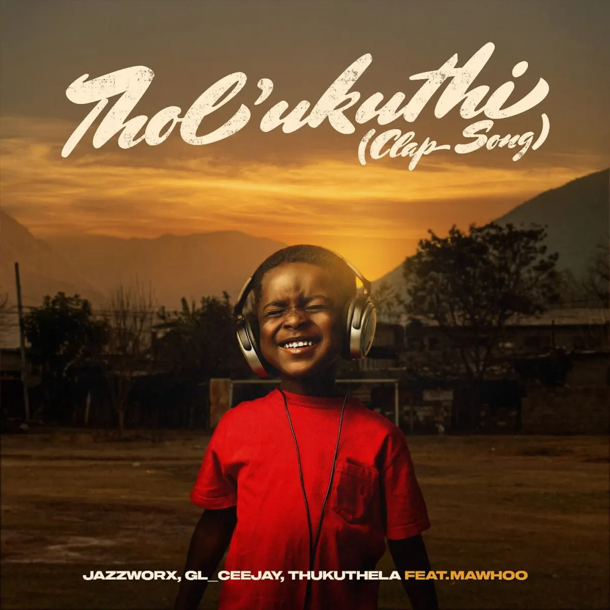  Jazzworx, GL_Ceejay & Thukuthela - Tholukuthi (Clap Song) (feat. MaWhoo)