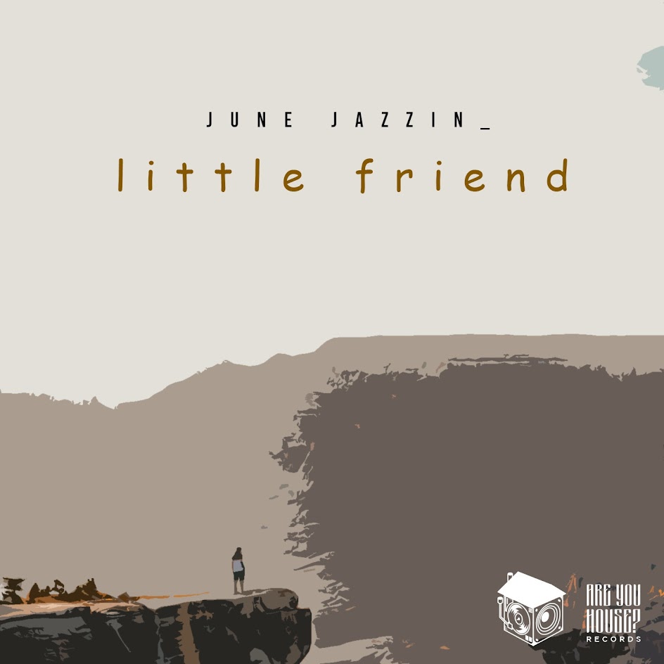  June Jazzin - Little Friend
