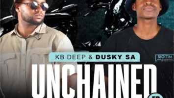 KB Deep & Dusky SA - Unchained EP Afro House King