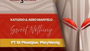Katlego & Aero Manyelo - Sweet Nothing (feat. St Plaatjies & PlayNevig) Afro House King