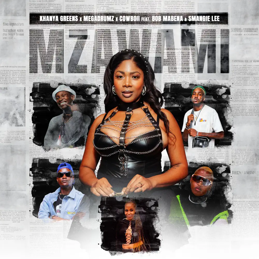  Khanya Greens, MEGADRUMZ & CowBoii - Mzawami (feat. Bob Mabena & Smangie Lee)