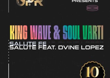 King Wave, Soul Varti & Dvine Lopez - Salute 10 Years Annivesary EP Afro House King