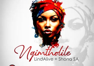 LindAlive & Shona SA - Ngimtholile Afro House King