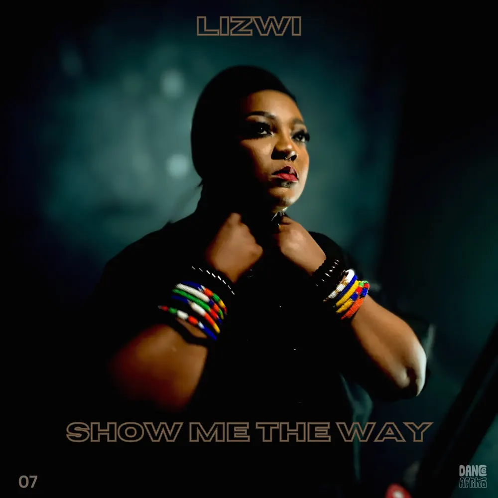  Lizwi - Show Me The Way (Extended Mix)