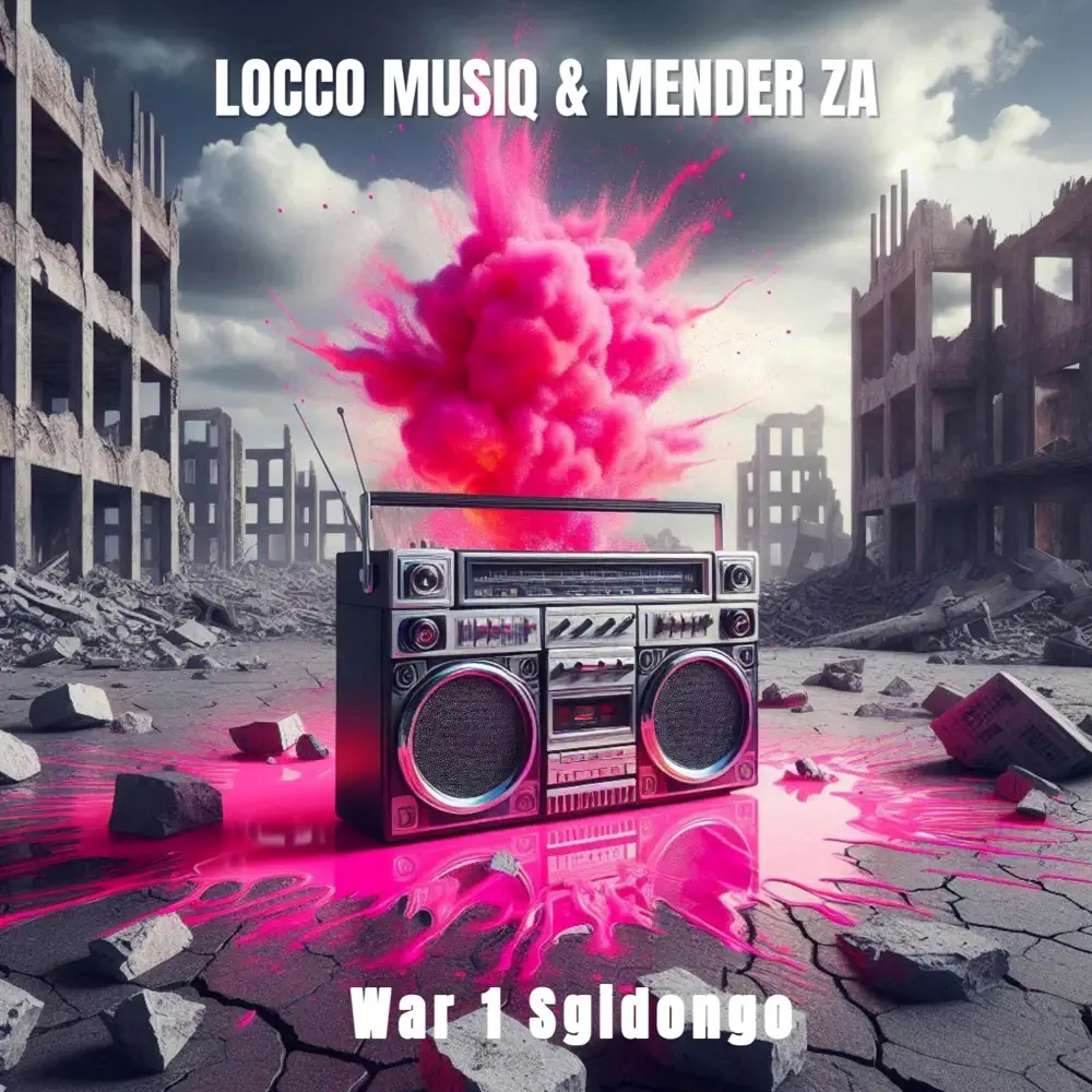  Locco Musiq & Mender_ZA - War 1 (Sgidongo)