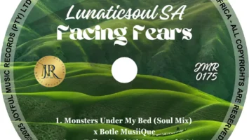Lunaticsoul SA - Facing Fears EP Afro House King