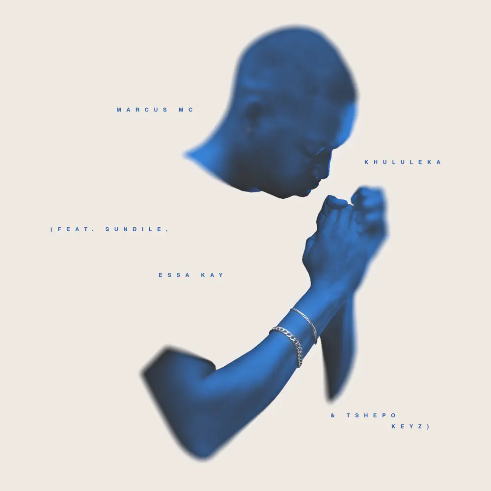 Marcus MC - Khululeka (feat. Sundile, Essa Kay & Tshepo Keyz)