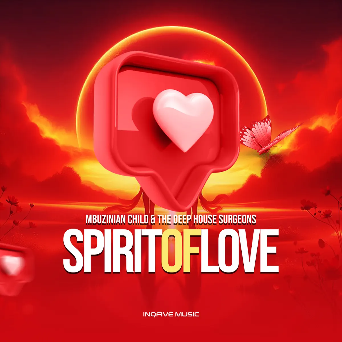  Mbuzinian Child & The Deep House Surgeons - Spirit Of Love EP