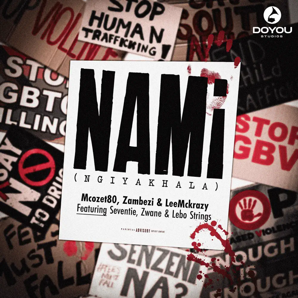 Mcozet80, Zambezi & LeeMcKrazy - Nami (Ngiyakhala) (feat. Seventie, Zwane & Lebo Strings)