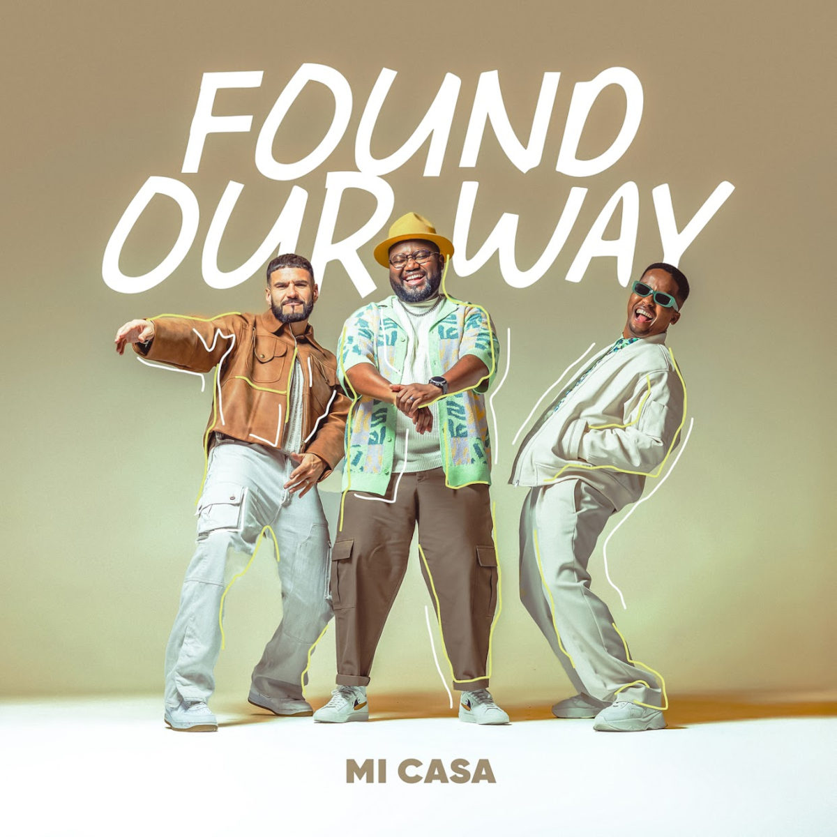  Mi Casa - Found Our Way