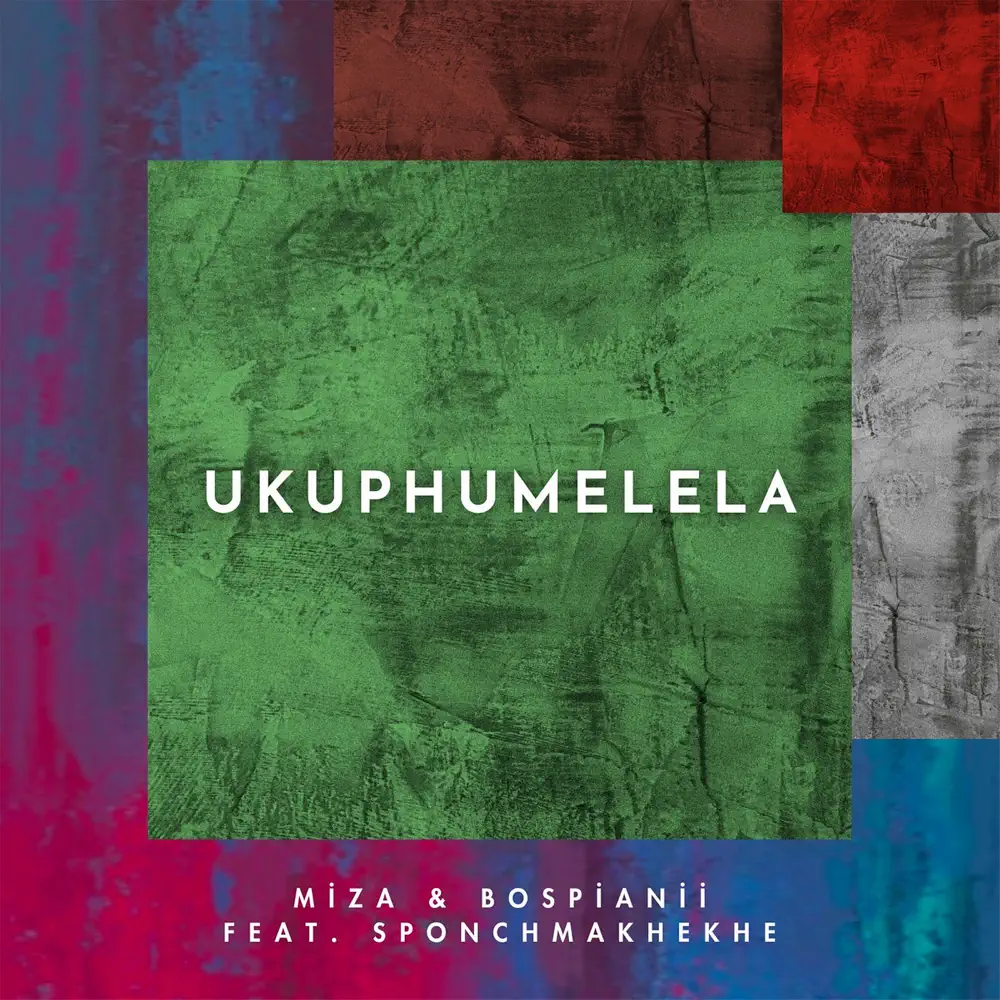  Miza & BosPianii - Ukuphumelela