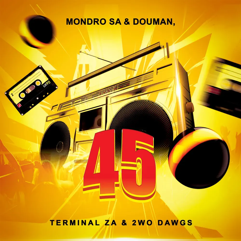 Mondro SA & DouMan, Terminal ZA & 2wo Dawgs - 45