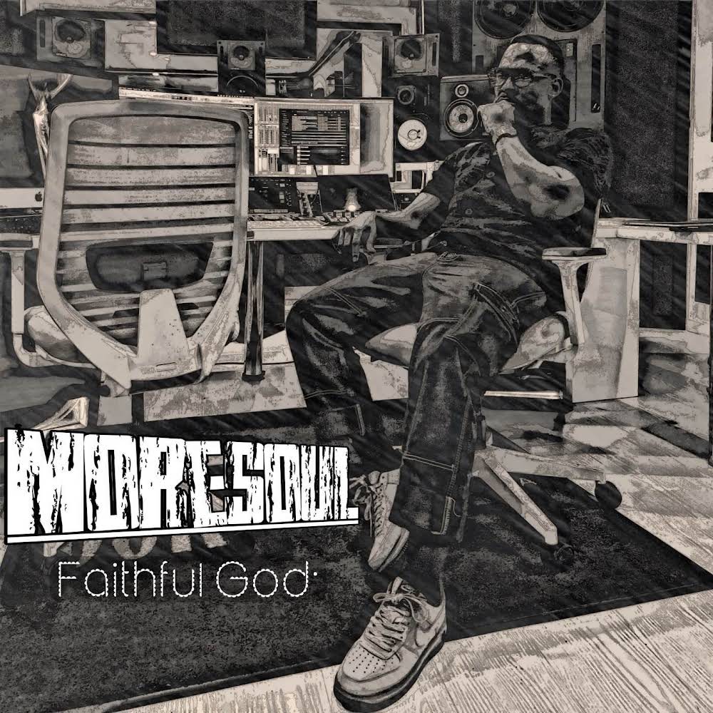  MoreSoul - Faithful God