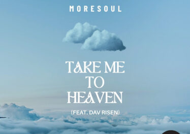 MoreSoul - Take Me To Heaven (feat. Dav Risen) Afro House King