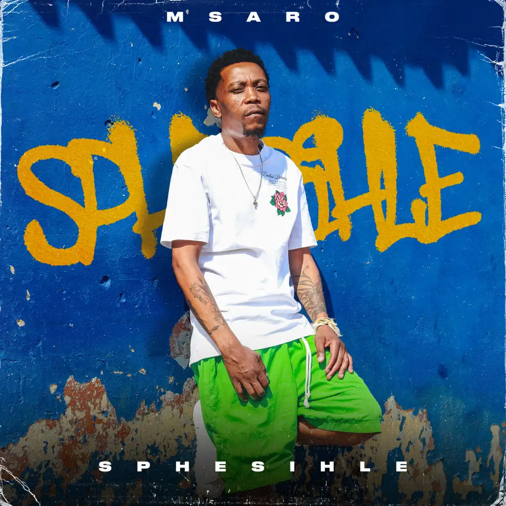  Msaro - Sphesihle
