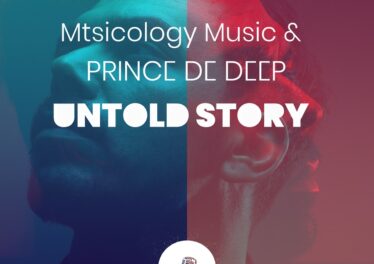 Mtsicology Music & Prince de Deep - Untold Story EP Afro House King