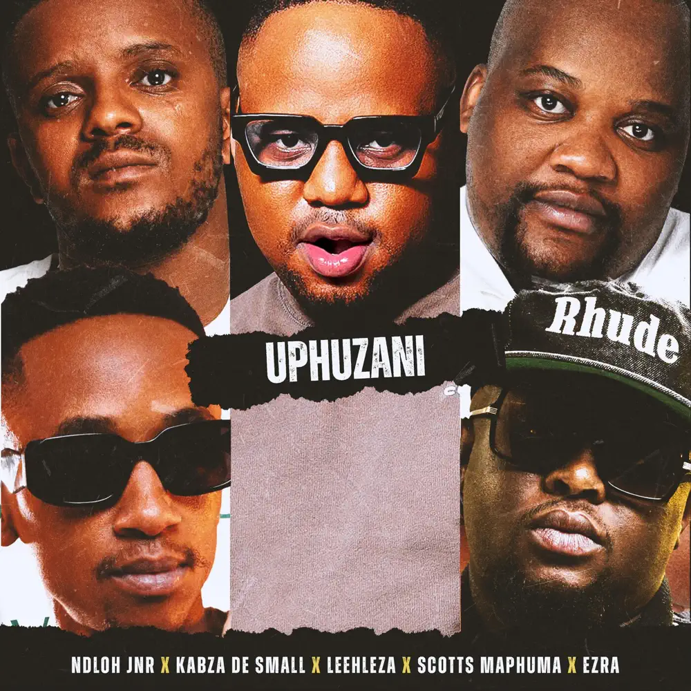  Ndloh Jnr & Kabza De Small - Uphuzani (feat. Leehleza, Scotts Maphuma & Ezra)