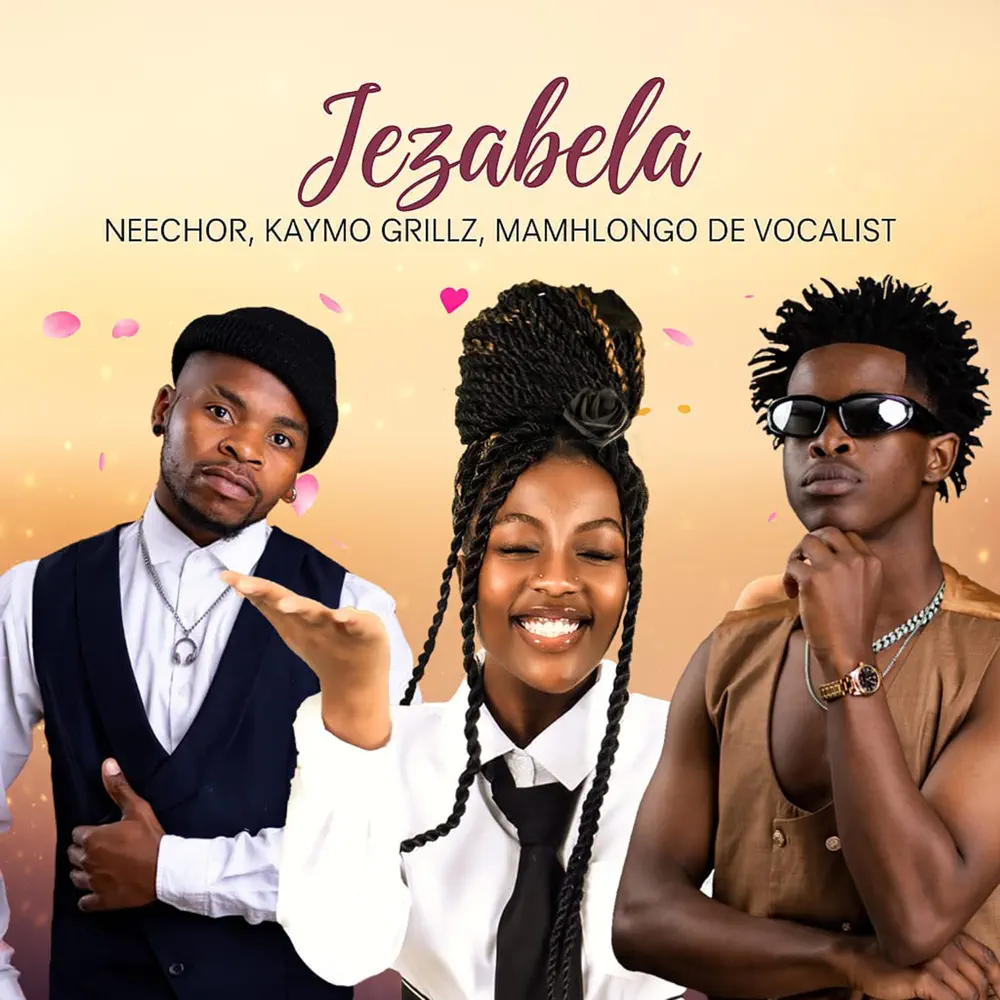 Neechor, KayMo Grillz & Mamhlongo De Vocalist - Jezabel