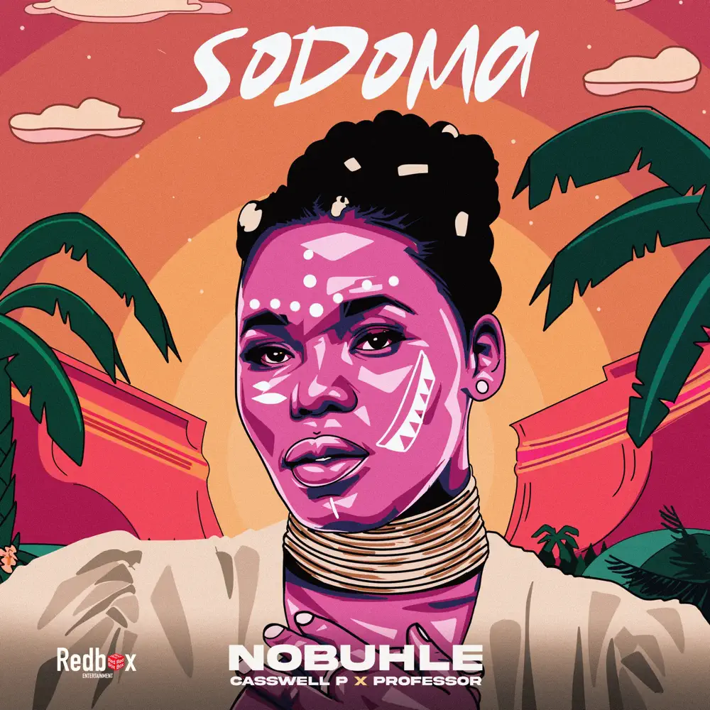  Nobuhle, Casswell P & Professor - Sodoma