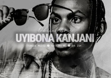 Obiie King, Torque Muziq & Natasha MD - Uyibona Kanjan (feat. Da Ish) Afro House King